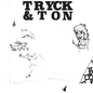 Tryck & Ton: Tryck00 - 12-INCH SINGLE