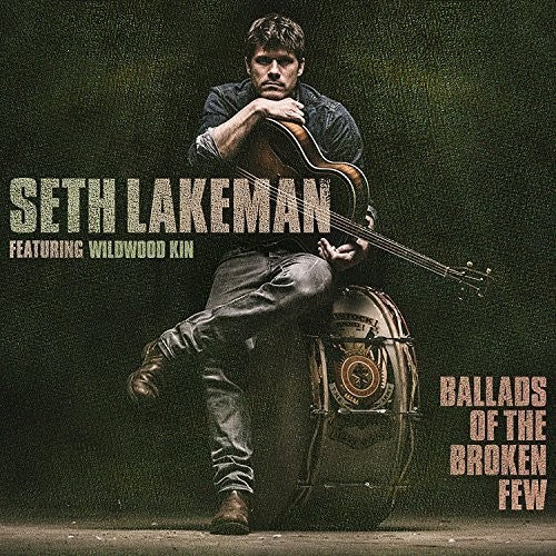 Seth Lakeman: Ballads Of The Broken Few - VINYL