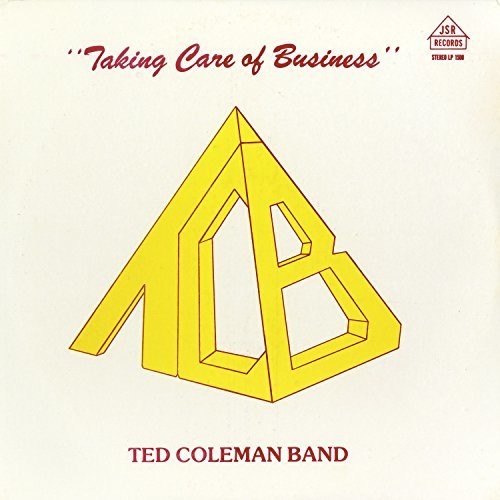Ted Coleman: Taking Care Of Business - VINYL