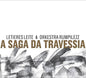 Letieres Leite: Saga Da Travessia - CD
