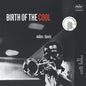 Miles Davis - Birth Of The Cool - VINYL