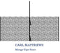 Carl Matthews: Mirage-tape-years - VINYL