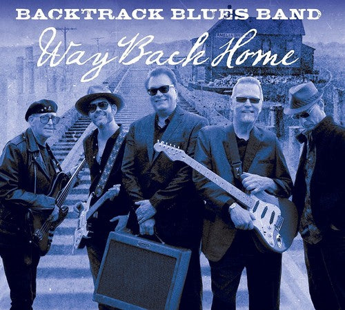 Backtrack Blues Band: Way Back Home - CD