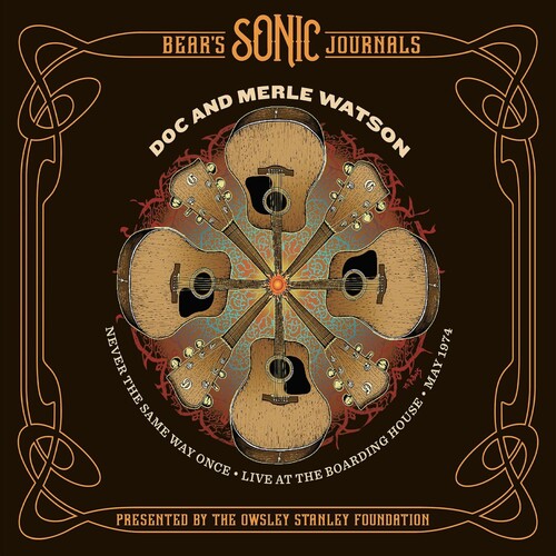 Doc Watson & Merle: Never The Same Way Once: May 2 1974 - VINYL