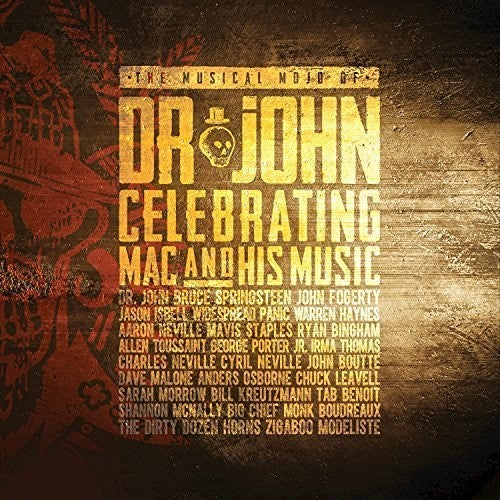Dr. John: Musical Mojo Of Dr. John: A Celebration Of Mac & His Music - CD