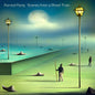 Forrest Fang: Scenes From A Ghost Train - CD