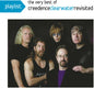 Creedence Clearwater Revisited: Playlist: The Very Best Of Creedence Clearwater Revisited - CD