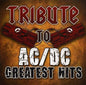 Tribute to Acdc: Tribute to AC/DC Greatest Hits - CD