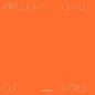 The Orb: Cow / Chill Out World - CD