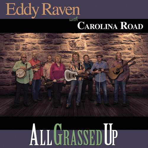 Eddy Raven: All Grassed Up - CD