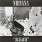 Nirvana - Bleach - VINYL