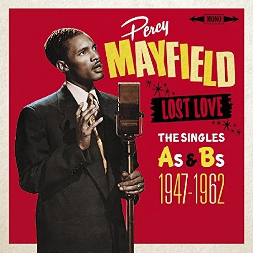 Percy Mayfield: Lost Love : Singles As & Bs 1947-1962 - CD