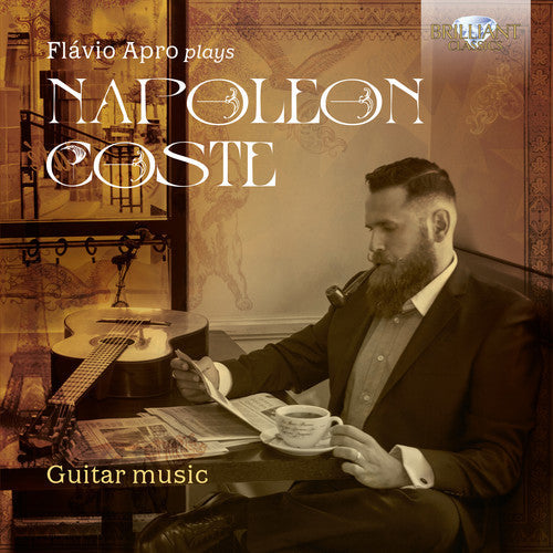 Coste / Apro: Flavio Apro plays Napoleon Coste - CD