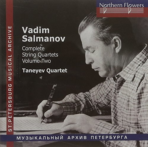 Taneyev String Quartet: Salmanov: Complete String Quartets Nos. 4-6 Vol. 2 - CD