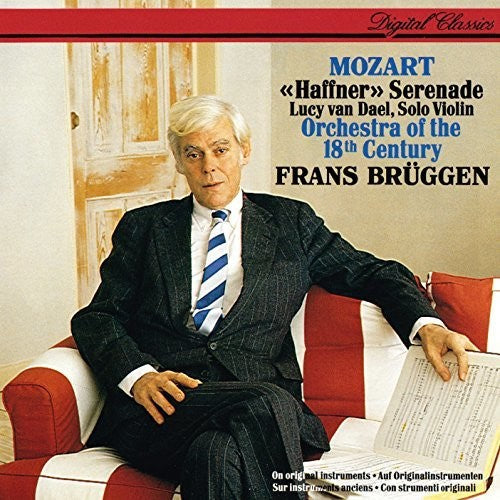 Mozart / Bruggen, Frans / Orchestra of the 18th: Mozart: Haffner Serenade - CD
