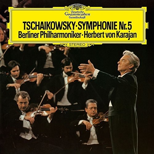 Tschaikowsky / Karajan / Berliner Philharmoniker: Symphonie NR 5 - VINYL