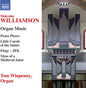 Williamson / Winpenny: Malcolm Williamson: Organ Music - CD