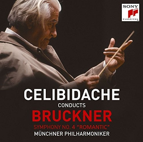 Sergiu Celibidache: Bruckner: Symphony 4 Romantic - CD