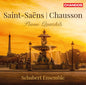 Chausson / Schubert Ensemble: Saint-Saens & Chausson: Piano Quartets - CD