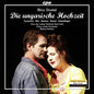 Dostal / Taruntsov / Franz Lehar-Orchester: Nico Dostal: Die ungarische Hochzeit - CD