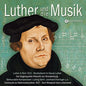 Paminger / Senfl / Various: Luther & Music - CD