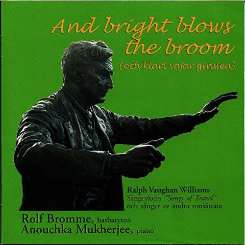 Williams / Bromme / Mukherjee: And Bright Blows the Broom - CD