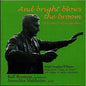 Williams / Bromme / Mukherjee: And Bright Blows the Broom - CD