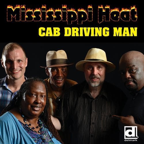 Mississippi Heat: Cab Driving Man - CD