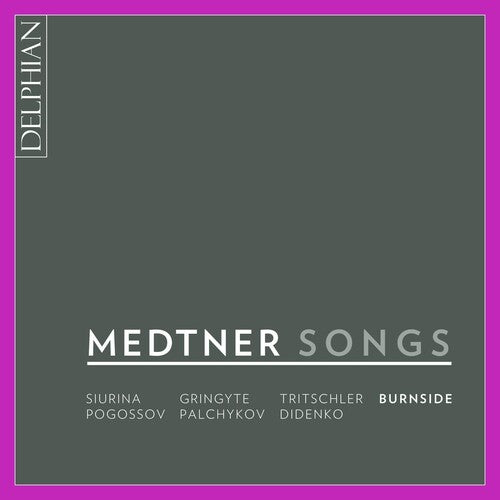 Medtner / Burnside: Songs - CD