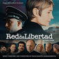 Oscar Martin Leanizbarrutia: Red De Libertad (The Network of Freedom) (Original Motion Picture Soundtrack) - CD