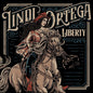 Lindi Ortega: Liberty - CD