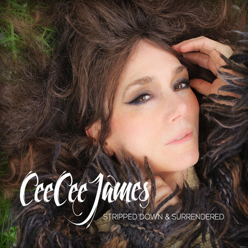 Cee Cee James: Stripped Down & Surrendered - CD