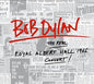 Bob Dylan: The Real Royal Albert Hall 1966 Concert - VINYL