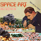 Space Art: On Ne Dira Rien: Best Of All Times - CD
