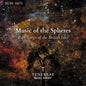 Bingham / Bridge / Chilcott / Elgar / Harvey: Music of the Spheres - CD