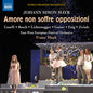 Mayr / Caselli / Gaiser / Zwink: Johann Simon Mayr: Amore non soffre opposizioni - CD