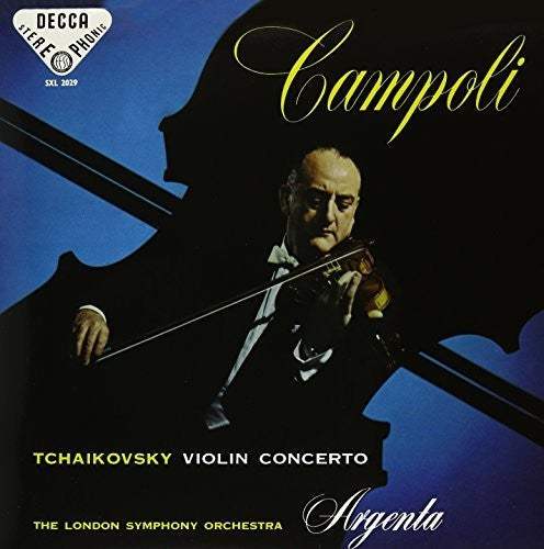 Argenta Campoli: Tchaikovsky: Violin Concerto In D Major Op 35 - VINYL