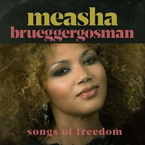 Measha Brueggergosman: Songs Of Freedom - CD