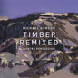 Gordon / Mantra Percussion / Squarepusher: Michael Gordon: Timber Remixed - CD