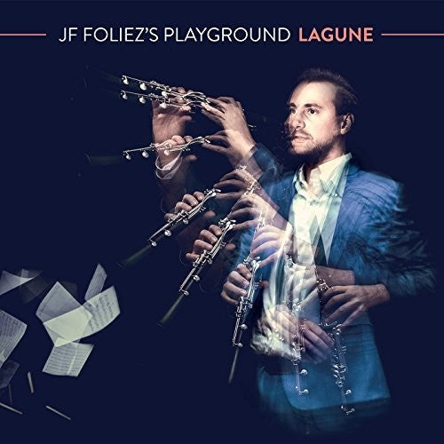 Foliez / Foliez / Liberski: JF Foliz's Playground: Lagune - CD