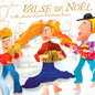 Traditional / Revels Chorus / Magnolia / Ornstein: Valse de Noel: An Acadian-Cajun Christmas Revels - CD