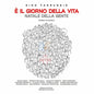 Farruggio / Taffettani / Potente / Paulicelli: Rino Farruggio: E Il Giorno Della Vita - CD