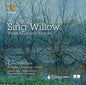 Bullard / Chilcott / Chydenius / Sirenes: Sing Willow: Shakespeare Songs - CD