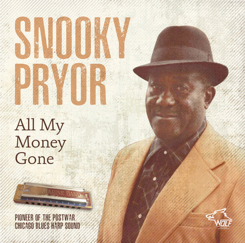 Snooky Pryor: All My Money Gone - CD