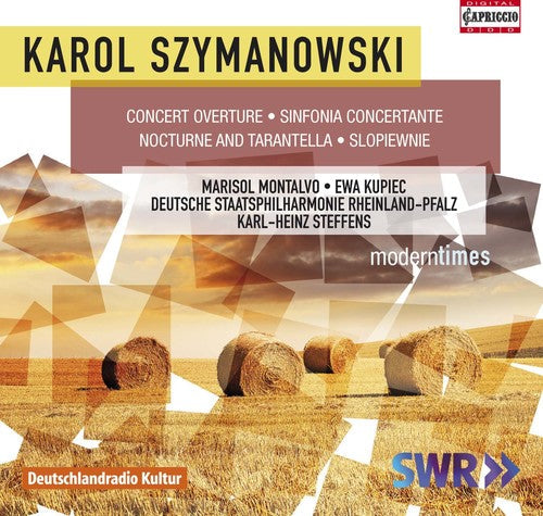 Szymanowski / Montalvo / Kupiec / Steffens: Karol Szymanowski: Orchestral Works - CD