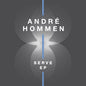 Andre Hommen: Serve - 12-INCH SINGLE