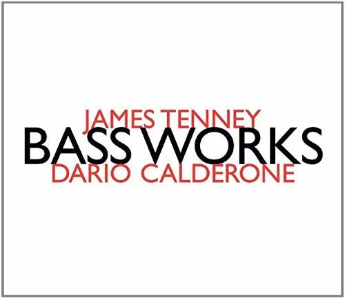James Tenney: Jams Tenney: Bass Works - CD