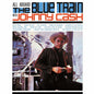 Johnny Cash: All Aboard The Blue Train With Johnny Cash - VINYL