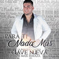 Bandononona Clave Nueva De Max Peraza: Para Ti Nada Mas - CD