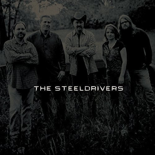SteelDrivers: The Steeldrivers - VINYL